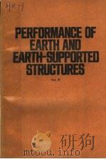 PERFORMANCE OF EARTH AND EARTH-SUPPORTED STRUCTURES VOL.3     PDF电子版封面     