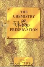 THE CHEMISTRY OF WOOD PRESERVATION     PDF电子版封面  0851864767  R.THOMPSON 