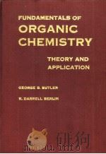 FUNDAMENTALS OF ORGANIC CHEMISTRY THEORY AND APPLICATION（ PDF版）