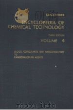 ENCYCLOPEDIA OF CHEMICAL TECHNOLOGY THIRD EDITION VOLUME 4     PDF电子版封面     