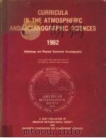 CURRICULA IN THE ATMOSPHERIC AND OCEANOGRAPAPHIC SCLENCES  1982  HYDROLOGY AND PHYSICAL DYNAMICAL OC   1983  PDF电子版封面  0933876556   
