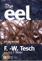 THE EEL  FIFTH EDITION  F.-W.TESCH     PDF电子版封面  0632063890  J.E.THORPE 