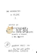PHYSIOLOGY AND BIOCHEMISTRY OF ALGAE  1   1962  PDF电子版封面    RALPH A.LEWIN 