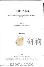 THE SEA IDEAS AND OBSERVATIONS ON PROGRESS IN THE STUDY OF THE SEAS  VOLUME 5     PDF电子版封面    EDWARD D.GOLDBERG 