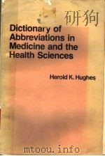 DICTIONARY OF ABBREVIATIONS IN MEDICINE AND THE HEALTH SCIENCES（ PDF版）