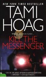 TAMI HOAG KILL THE MESSENGER     PDF电子版封面     