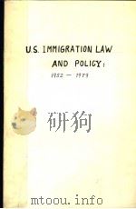 U.S.IMMIGRATION LAW AND POLCY:1952-1979     PDF电子版封面     