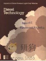 IMPACTS OF DIESEL-POWERED LIGHT-DUTY VEHICLES  DIESEL TECHNOLOGY   1982  PDF电子版封面  0309032431   