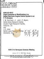 FLIGHT EVALUATION OF MODIFICATIONS TO A DIGITAL ELECTRONIC ENGINE CONTROL SYSTEM IN AN F-15 AIRPLANE   1983  PDF电子版封面     