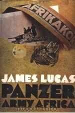 PANZER ARMY AFRICA     PDF电子版封面    JAMES LUCAS 