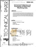 UNMANNED COLLECTION AND PROCESSING OF SHOP FLOOR MACHINING DATA（ PDF版）