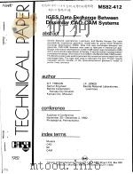 IGES DATA EXCHANGE BETWEEN DISSIMILAR CAD-CAM SYSTEMS     PDF电子版封面     