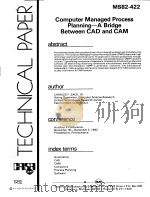 COMPUTER MANAGED PROCESS PLANNING-A BRIDGE BETWEEN CAD AND CAM     PDF电子版封面     