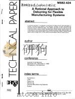 A RATIONAL APPROACH TO DEBURRING FOR FLEXIBLE MANUFACTURING SYSTEMS     PDF电子版封面     