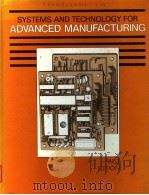 SYSTEMS AND TECHNOLOGY FOR ADVANCED MANUFACTURING（ PDF版）