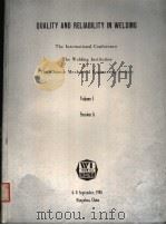 QUALITY AND RELIABILITY IN WELDING THE INTERNATIONAL CONFERENCE THE WELDING INSTITUTION OF THE CHINE（1984 PDF版）