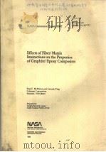 EFFECTS OF FIBER/MATRIX INTERACTIONS ON THE PROPERTIES OF GRAPHITE/EPOXY COMPOSITES   1982  PDF电子版封面     