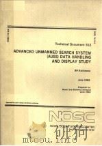 ADVANCED UNMANNED SEARCH SYSTEM (AUSS) DATA HANDLING AND DISPLAY STUDY（1982 PDF版）