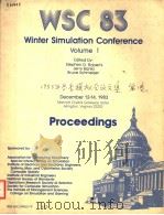 1983 WINTER SIMULATION CONFERENCE PROCEEDINGS  VOLUME 1     PDF电子版封面     