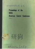 PROCEEDINGS OF THE 1986 AMERICAN CONTROL CONFERENCE  VOLUME 2（1986 PDF版）