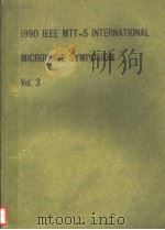 1990 IEEE MTT-S INTERNATIONAL MICROWAVE SYMPOSIUM DIGEST  VOLUME 3（ PDF版）