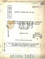 DETAILED CHARACTERIZATION OF THE INTERIOR BALLISTICS OF SLOTTED STICK PROPELLANT   1984  PDF电子版封面     