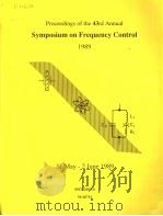 PROCEEDINGS OF THE 43RD ANNUAL SYMPOSIUM ON FREQUENCY CONTROL 1989   1989  PDF电子版封面     