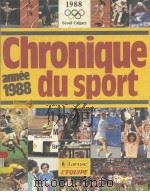 CHRONIQUE DU SPORT 1988     PDF电子版封面  2035032652   