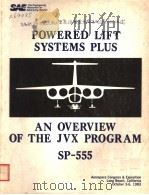POWERED LIFT SYSTEMS PLUS AN OVERVIEW OF THE JVX PROGRAM SP-555     PDF电子版封面  0898833264   