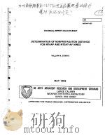 DETERMINATION OF NONPROPAGATION DISTANCE FOR M74AP AND M75AT-AV MINES     PDF电子版封面    WILLIAM M.STIRRAT 