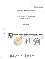 AERODYNAMICS OF ASYMMETRIC ASBOT DISCARD     PDF电子版封面    EDWARD M.SCHMIDT 