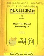 PROCEEDINGS OF SPIE-THE INTERNATIONAL SOCIETY FOR OPTICAL ENGINEERING  VOLUME 431 REAL TIME SIGNAL P     PDF电子版封面  0892524669   