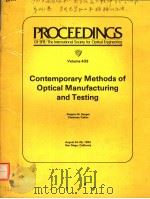 PROCEEDINGS OF SPIE-THE INTERNATIONAL SOCIETY FOR OPTICAL ENGINEERING  VOLUME 433 CONTEMPORARY METHO     PDF电子版封面  0892524685   