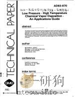 LOW PRESSURE-HIGH TEMPERATURE CHEMICAL VAPOR DEPOSITION-AN APPLICATIONS GUIDE     PDF电子版封面     