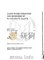 LAVES PHASE FORMATION AND HARDENING OF FE-9GO-TI ALLOYS     PDF电子版封面     