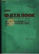 1984 D.A.T.A.BOOK ELECTRONIC INFORMATION SERIES:MICROPROCESSOR INTEGRATED CIRCUITS  EDITION 7     PDF电子版封面     