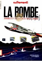 LA BOMBE ARMES ET SCENARIOS NUCLEAIRES     PDF电子版封面     