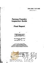 FERROUS FOUNDRY INSPECTION GUIDE FINAL REPORT（ PDF版）