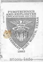 PYROTECHNICS AND EXPLOSIVES APPLICATIONS SECTION     PDF电子版封面     