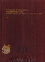 TWENTY FIRST IEEE PHOTOVOLTAIC SPECTALISTS CONFERENCE 1990  VOL.1（ PDF版）