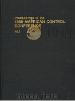 PROCEEDINGS OF THE 1988 AMERICAN CONTROL CONFERENCE  VOLUME 2     PDF电子版封面     