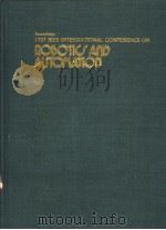 PROCEEDINGS 1987 IEEE INTERNATIONAL CONFERENCE ON RODOTIU AND AUTOMATION VOLUME 2     PDF电子版封面     