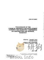 PROCEEDINGS OF THE CHEMICAL RESEARCH AND DEVELOPMENT CENTER'S 1984 SCIENTIFIC CONFERENCE ON OBS     PDF电子版封面     
