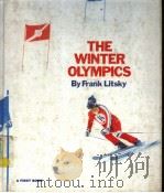 THE WINTER OLYMPICS     PDF电子版封面    FRANK LITSKY 