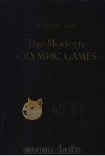 THE MODERN OLYMPIC GAMES     PDF电子版封面     
