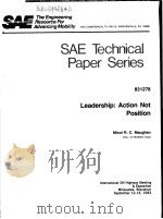 SAE TECHNICAL PAPER SERIES 831278 LEADERSHIP:ACTION NOT POSITION     PDF电子版封面    MICOL R.C.MAUGHAN 