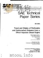 SAE TECHNICAL PAPER SERIES 831290 TREND AND ORIGINS OF PARTICULATE AND HYDROCARBON EMISSION FROM A D     PDF电子版封面     