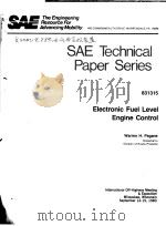 SAE TECHNICAL PAPER SERIES 831315 ELECTRONIC FUEL LEVEL ENGINE CONTROL（ PDF版）