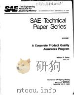 SAE TECHNICAL PAPER SERIES 831351 A CORPORATE PRODUCT QUALITY ASSURANCE PROGRAM（ PDF版）