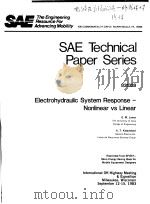 SAE TECHNICAL PAPER SERIES 831328 ELECTROHYDRAULIC SYSTEM RESPONSE-NONLINEAR VS LINEAR（ PDF版）